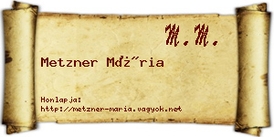 Metzner Mária névjegykártya